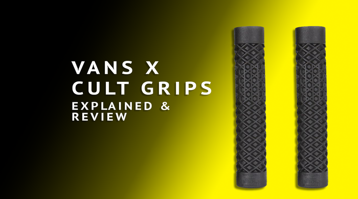 Vans X Cult grips Review