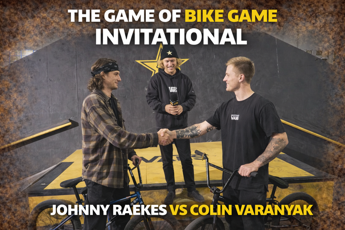 Colin Varanyak vs Johnny Raekes Game of Bike Invitational Game 6 BMX battle