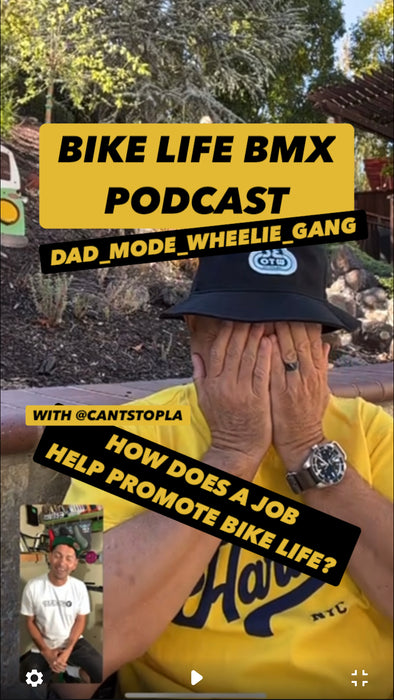 ***Premier*** BIKE LIFE BMX Podcast: Dad mode wheelie gang