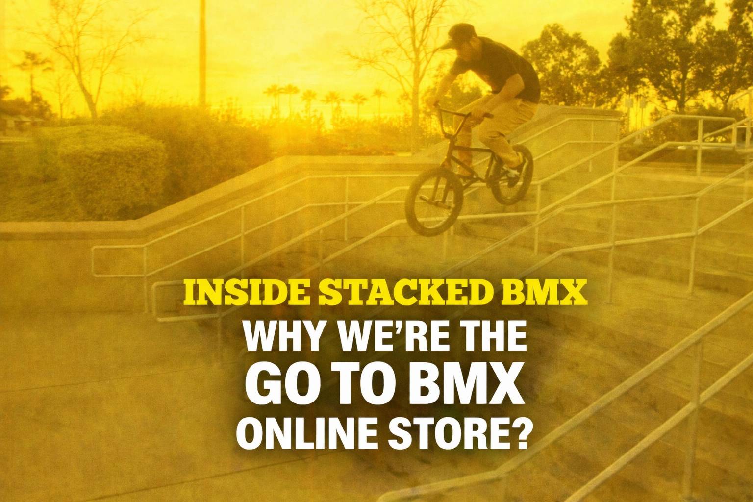 A video inside stacked bmx, why we are the go to online bmx store