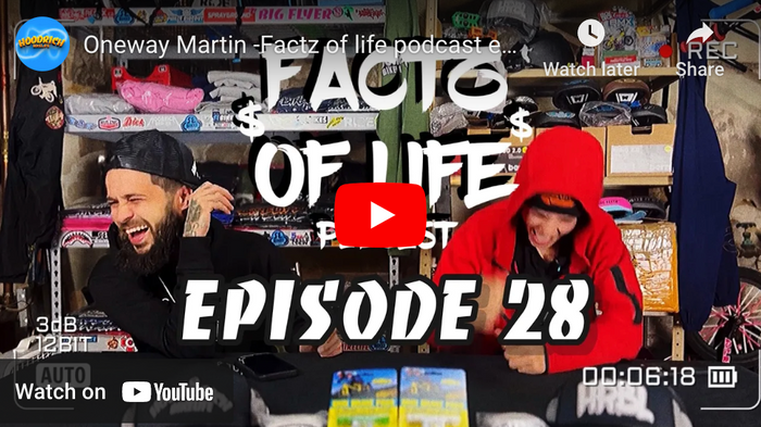 Oneway Martin - Hoodrichbikelife | Factz of Life Podcast