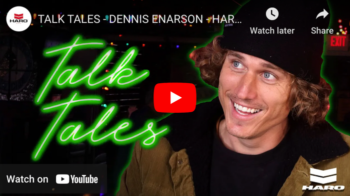 Dennis Enarson - Talk Tales | Haro BMX