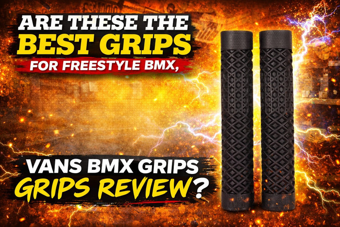 Vans BMX Grips Review | Are These the Best Waffle Grips for Freestyle Riders?