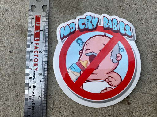 Front view of the No cry babies sticker
