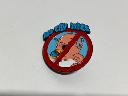 No Cry Babies Hat Pin